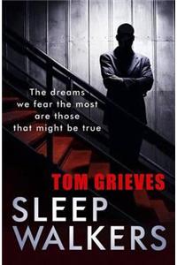 Sleepwalkers