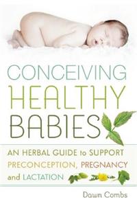 Conceiving Healthy Babies