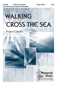 Walking 'cross The Sea