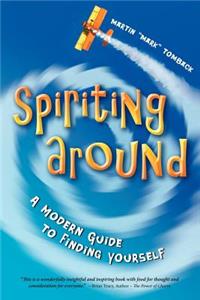 Spiriting Around