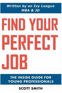 Find Your Perfect Job