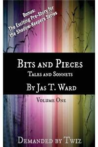 Bits and Pieces: Tales and Sonnets