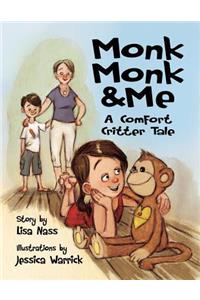 Monk Monk & Me
