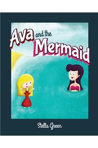 Ava and the Mermaid