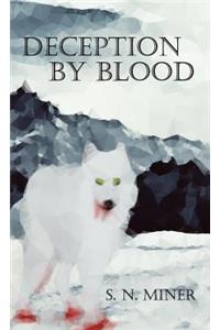 Deception By Blood