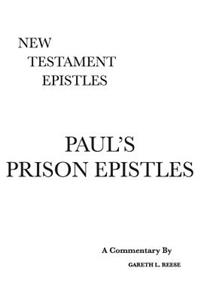 Paul's Prison Epistles