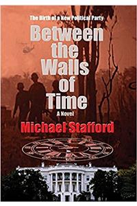 Between the Walls of Time