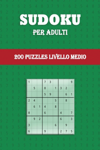 Sudoku per Adulti (200 Puzzles Livello Medio)