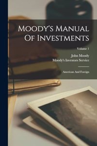 Moody's Manual Of Investments