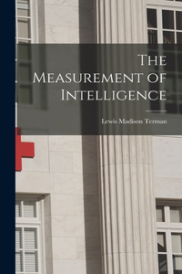 Measurement of Intelligence