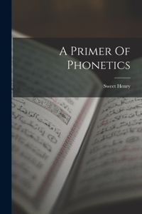 Primer Of Phonetics