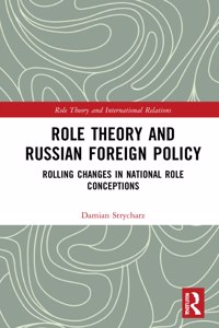 Role Theory and Russian Foreign Policy