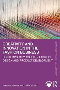 Creativity and Innovation in the Fashion Business