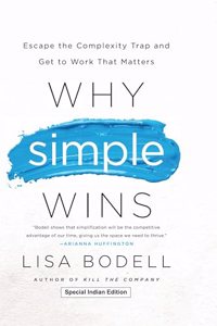 Why Simple Wins