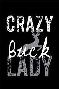 Crazy Buck Lady