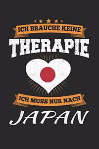 Ich Brauche Keine Therapie Ich Muss Nur Nach Japan
