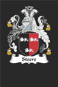 Steere: Steere Coat of Arms and Family Crest Notebook Journal (6 x 9 - 100 pages)