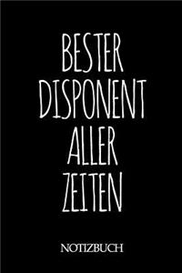 Bester Disponent Aller Zeiten Notizbuch