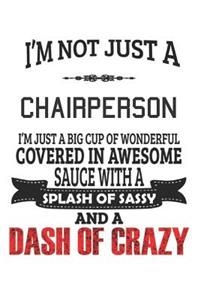 I'm Not Just A Chairperson