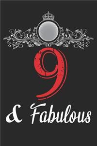9 And Fabulous
