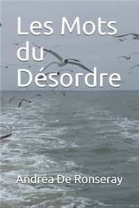 Les Mots du Désordre