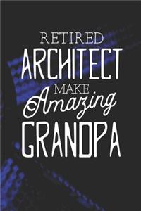 Retired Architect Make Amazing Grandpa