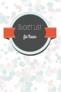 Bucket List für Paare