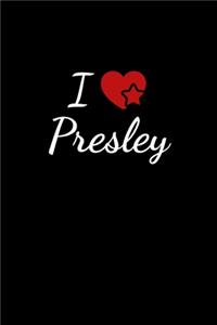 I love Presley