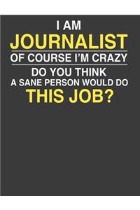 I am Journalist