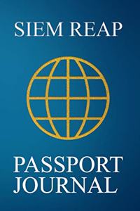 Siem Reap Passport Journal