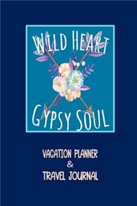 Wild Heart, Gypsy Soul