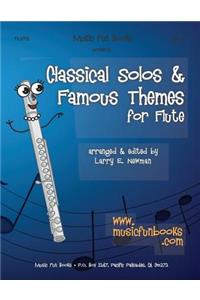 Classical Solos & Famous Themes for Flute