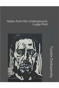 Notes from the Underground
