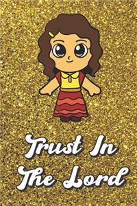 Trust In The Lord