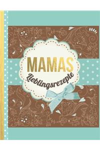 MAMAS Lieblingsrezepte