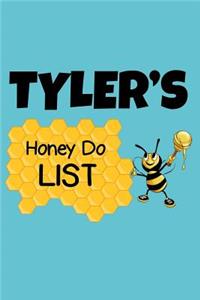 Tyler's Honey Do List