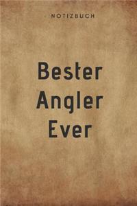 Bester Angler Ever Notizbuch