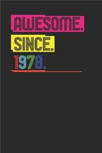 Awesome Since 1978
