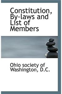 Constitution, By-Laws and List of Members