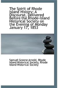 The Spirit of Rhode Island History