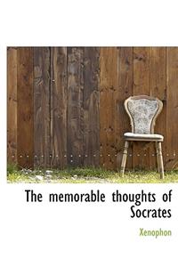 The Memorable Thoughts of Socrates