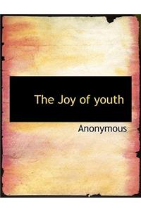 The Joy of Youth
