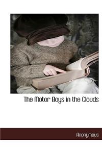 The Motor Boys in the Clouds