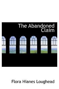 The Abandoned Claim