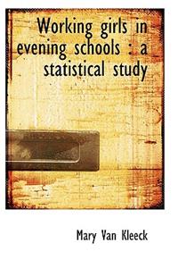 Working Girls in Evening Schools