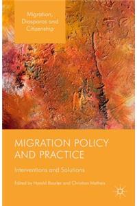 Migration Policy and Practice