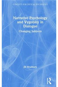 Narrative Psychology and Vygotsky in Dialogue