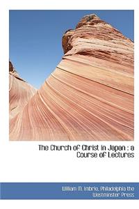 The Church of Christ in Japan