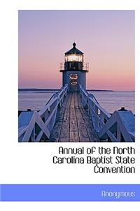Annual of the North Carolina Baptist State Convention