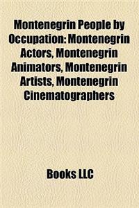 Montenegrin People by Occupation